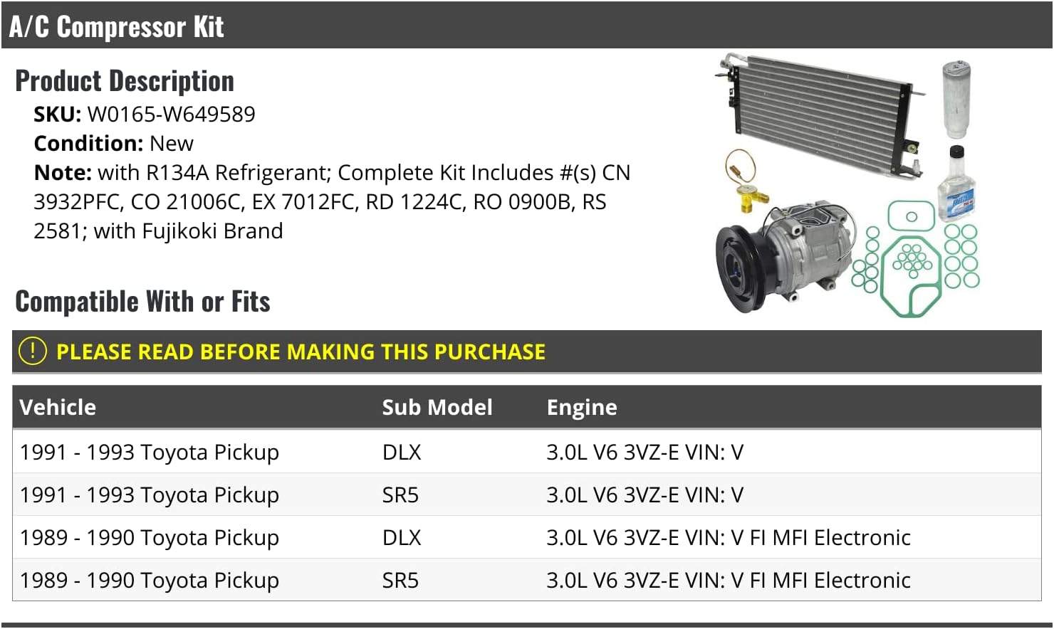 A/C Compressor Kit with Condenser - Compatible with 1989-1993 Toyota Pickup 3.0L V6 3VZ-E (VIN V)