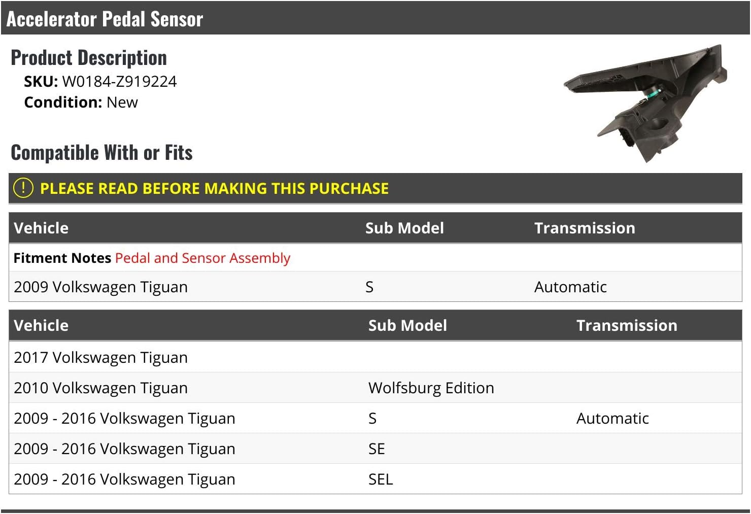 Accelerator Gas Pedal and Sensor Assembly - Compatible with 2009-2017 Volkswagen Tiguan