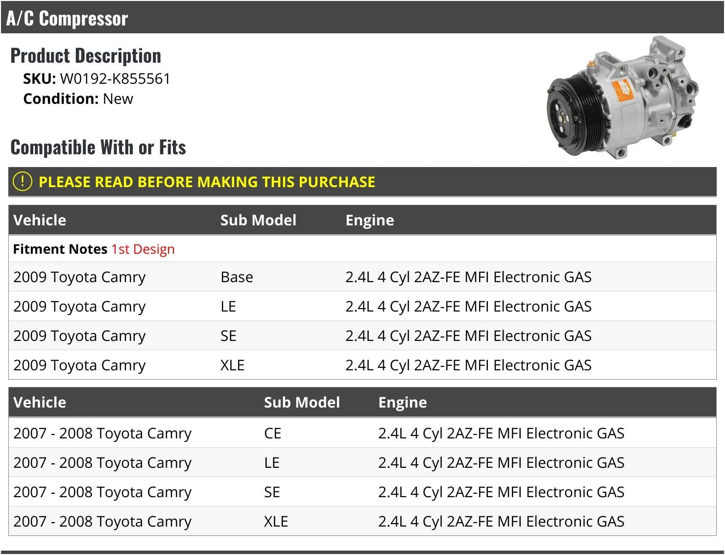 A/C Compressor - Compatible with 2007-2009 Toyota Camry 2.4L 4-Cylinder 2AZ-FE MFI Electronic