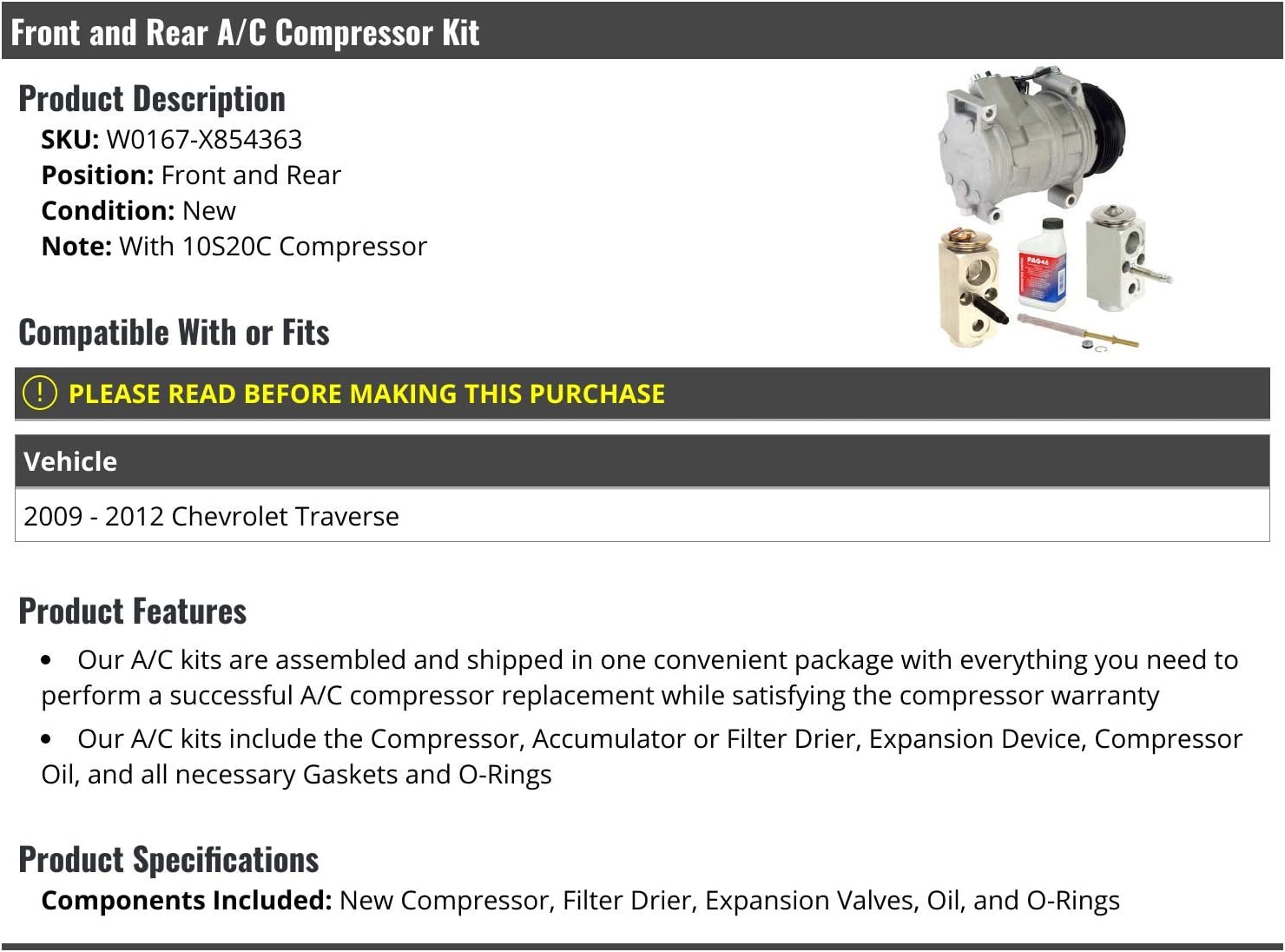 Front and Rear A/C Compressor Kit - with 10S20C Compressor, Filter Drier, Expansion Valves, Oil, and O-Rings - Compatible with 2009-2012 Chevy Traverse