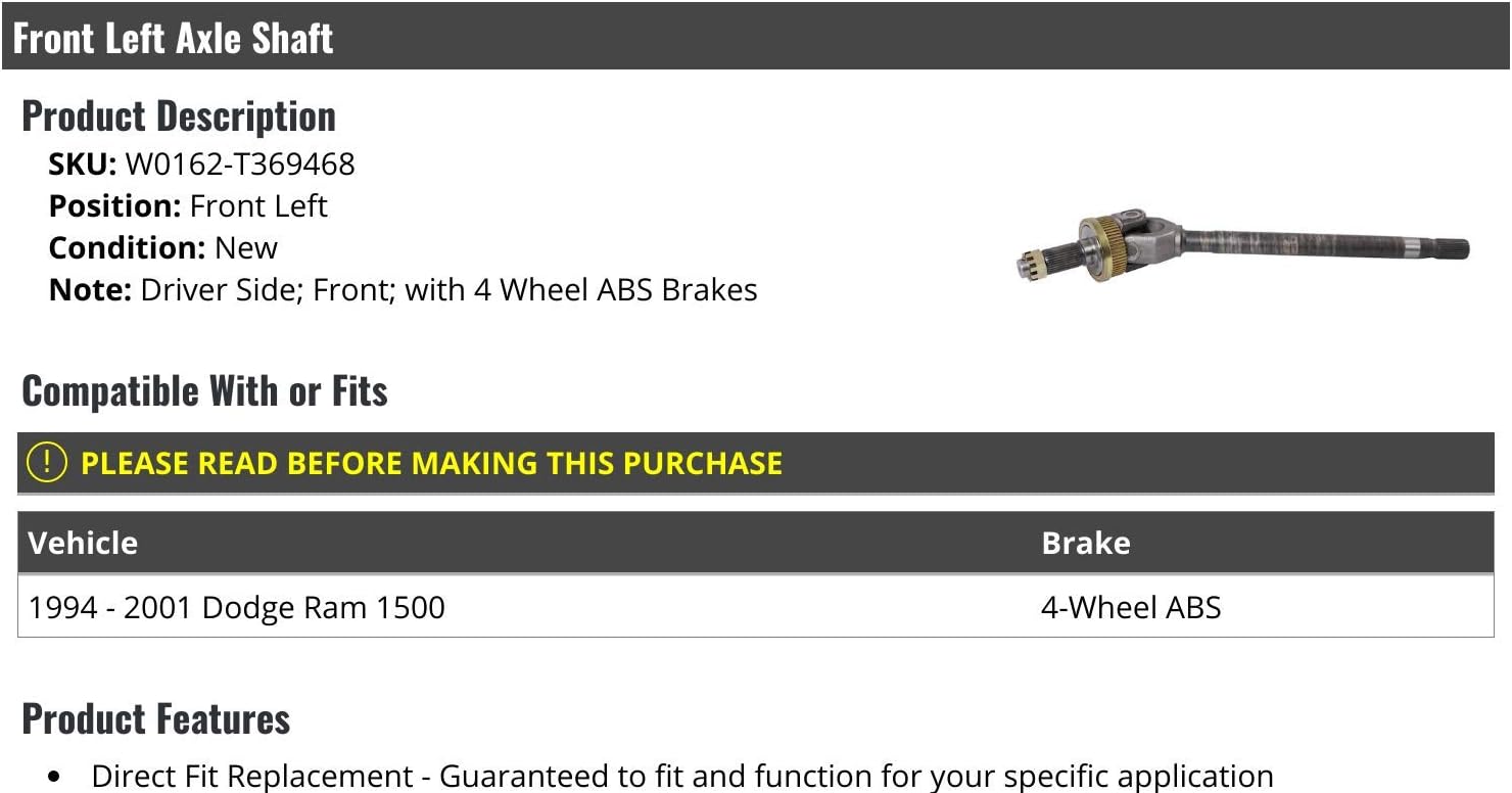 Front Left Driver Side Axle Shaft - Compatible with 1994-2001 Dodge Ram 1500 with 4 Wheel ABS Brakes