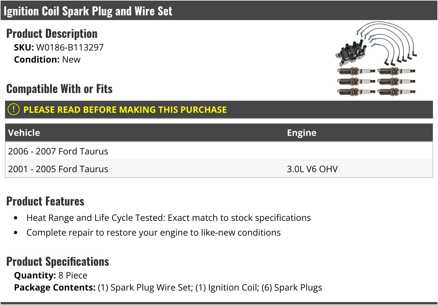 Ignition Coil Spark Plug and Wire Set - 8 Piece - Compatible with 2001-2007 Ford Taurus 3.0L V6 OHV, W0186-B113297