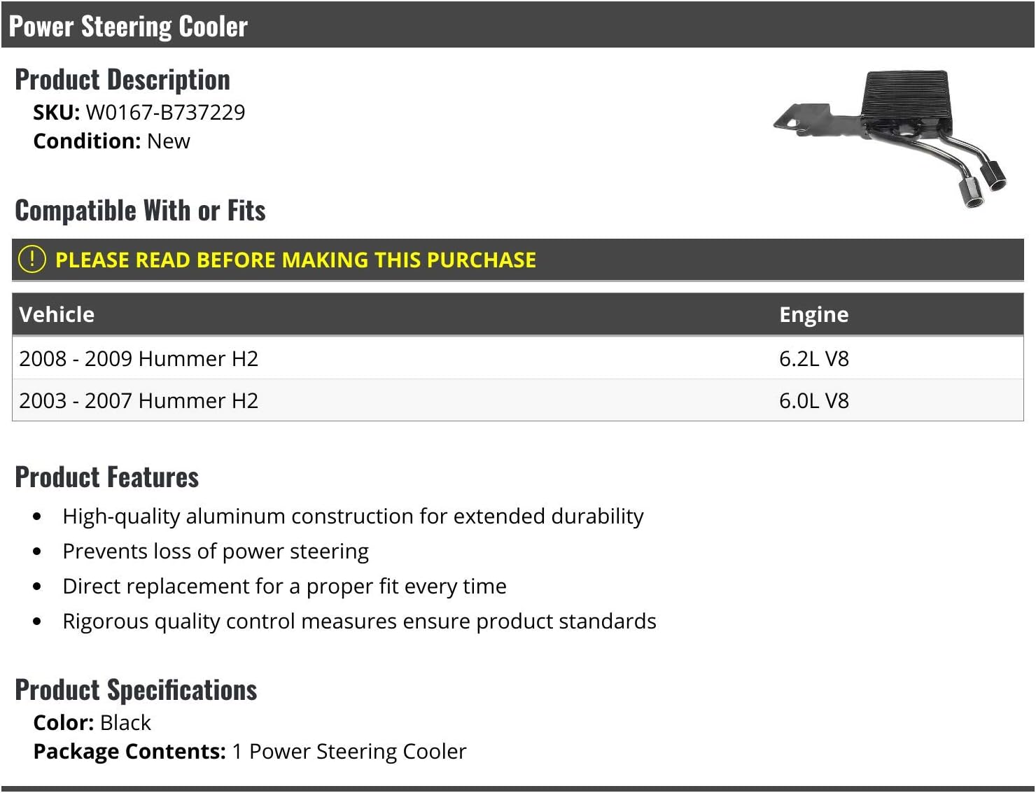 Power Steering Cooler - Compatible with 2003-2009 Hummer H2 V8