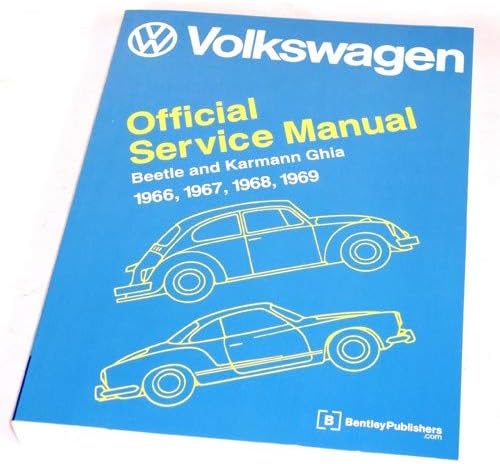 Bentley Repair Manual, Type 1 Beetle & Ghia 66-69, Compatible with Dune Buggy