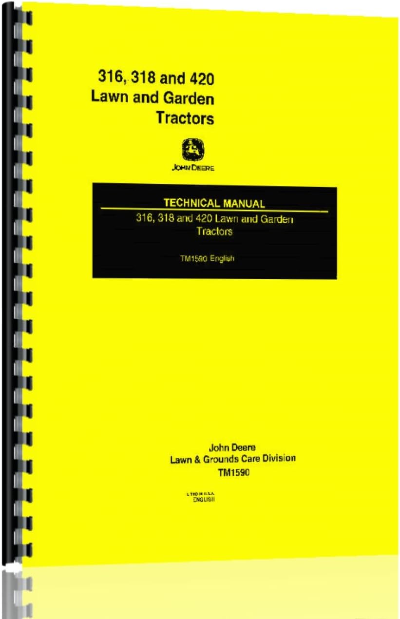 John Deere 316 318 420 Tractor Service Manual